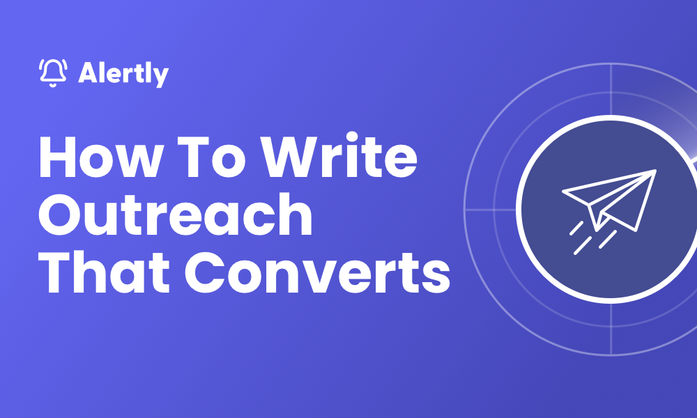 How To Write Outreach That Converts